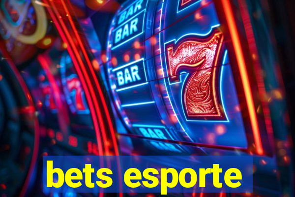 bets esporte